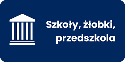 Szkoły, żłobki, przedszkola